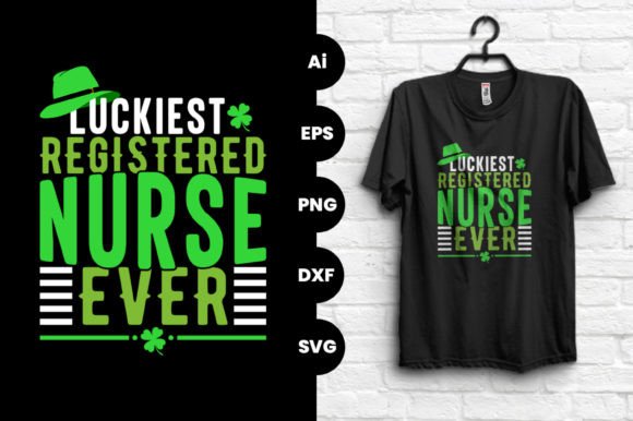 Luckiest RN Graphics & T-Shirt Designs