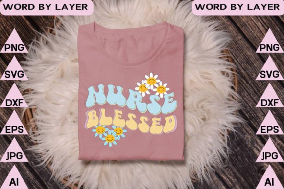 Nurse Blessed Retro Design: Graphics for T-Shirt Designs