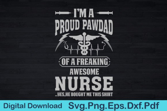 Nurse Pawdad Graphics & T-Shirt Designs