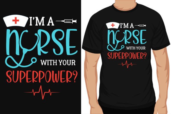 Nurse Typographic Graphics for T-Shirt Designs