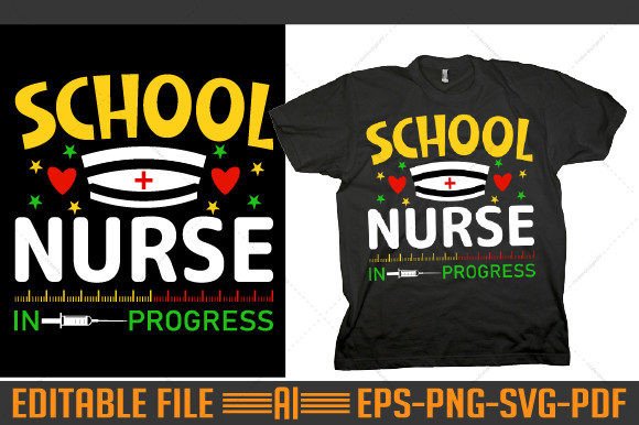 School Nurse in Progress Tshirt Graphics for T-Shirt Designs